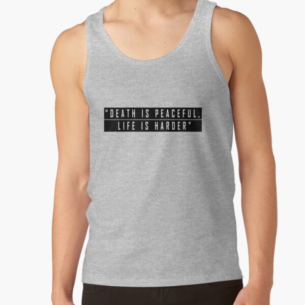 Death is Peaceful Life is Harder - Twilight Tank Top RB2409 product Offical Twilight Merch
